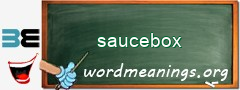 WordMeaning blackboard for saucebox
